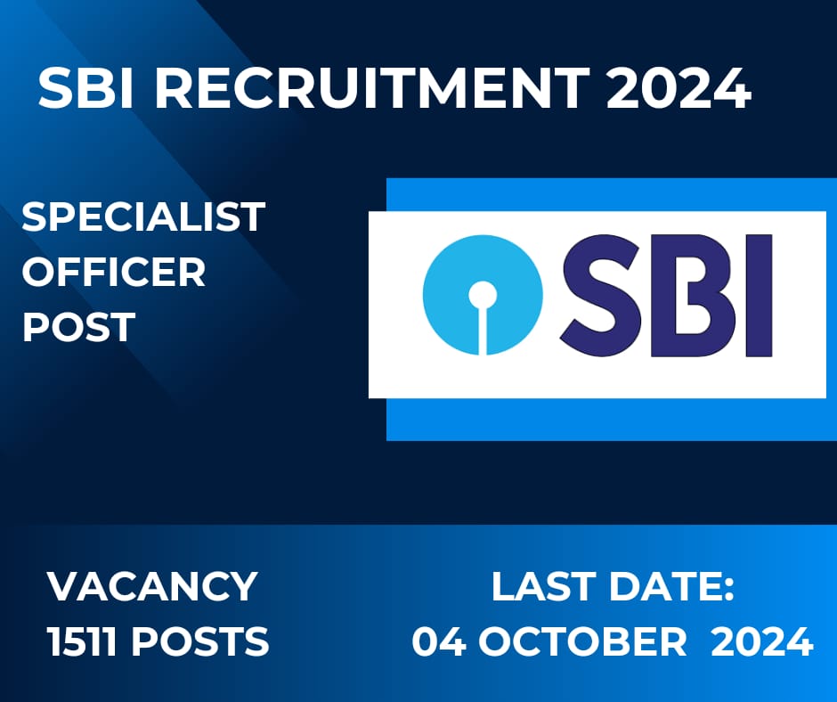 SBI Recruitment SO Posts | 1511 Specialist Officers Posts |